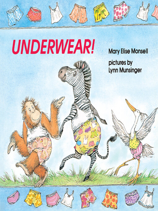 Title details for Underwear! by Mary Elise Monsell - Available